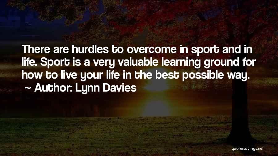 Hurdles In Life Quotes By Lynn Davies