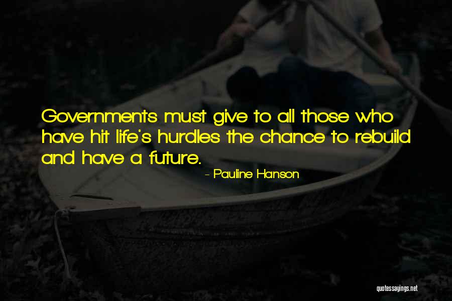 Hurdles In Life Quotes By Pauline Hanson Hurdles In Life Quotes By Pauline Hanson