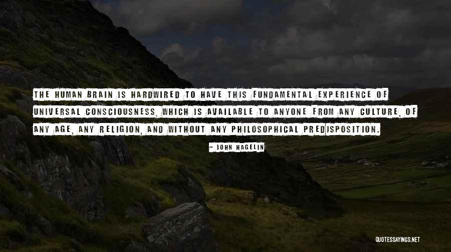 Hurlements Quotes By John Hagelin Hurlements Quotes By John Hagelin