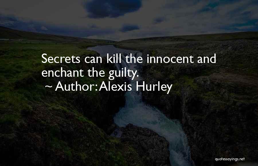 Hurley Quotes By Alexis Hurley