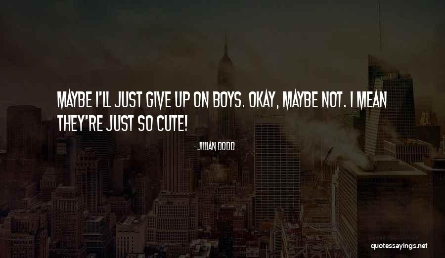 Hurleys Heart Quotes By Jillian Dodd