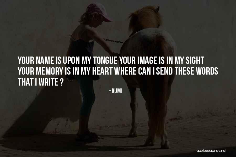 Hurner Schweisstechnik Quotes By Rumi Hurner Schweisstechnik Quotes By Rumi