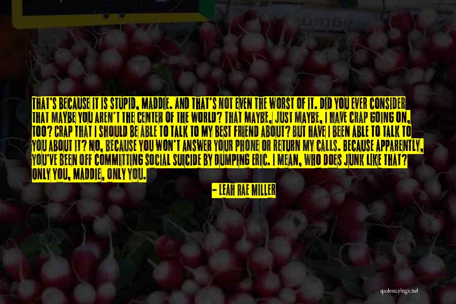 Hurons Finest Quotes By Leah Rae Miller Hurons Finest Quotes By Leah Rae Miller