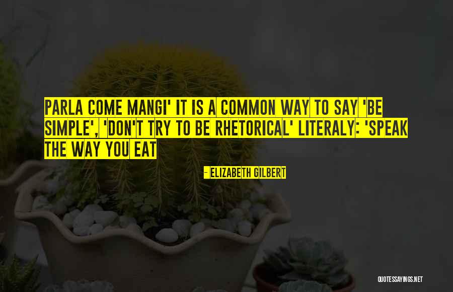 Hurrance Quotes By Elizabeth Gilbert Hurrance Quotes By Elizabeth Gilbert