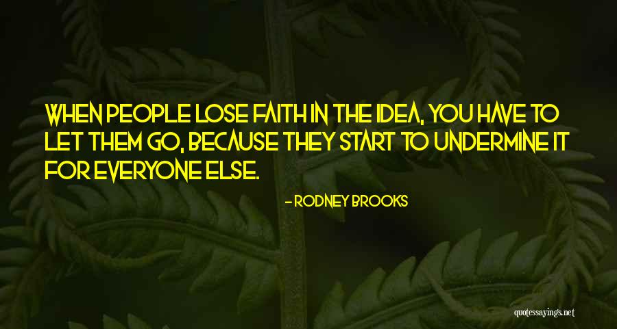 Hurraying Quotes By Rodney Brooks Hurraying Quotes By Rodney Brooks
