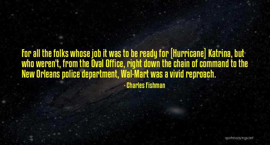 Hurricane Katrina Quotes By Charles Fishman