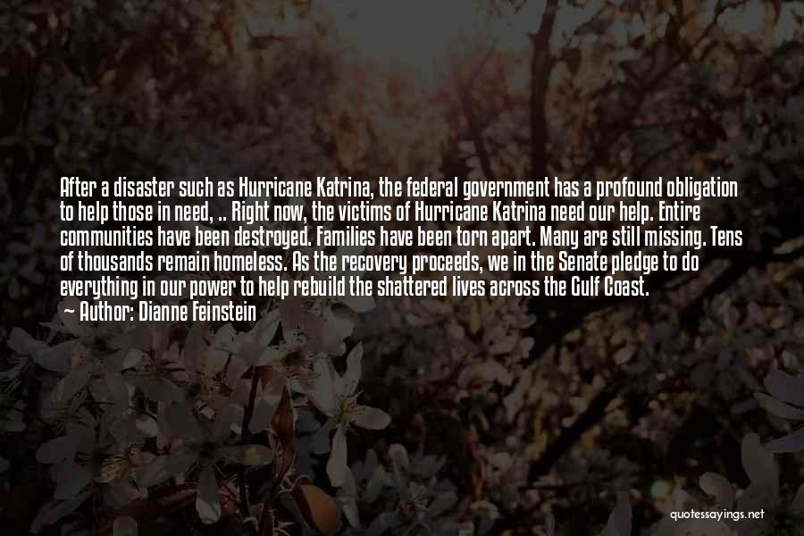 Hurricane Katrina Quotes By Dianne Feinstein