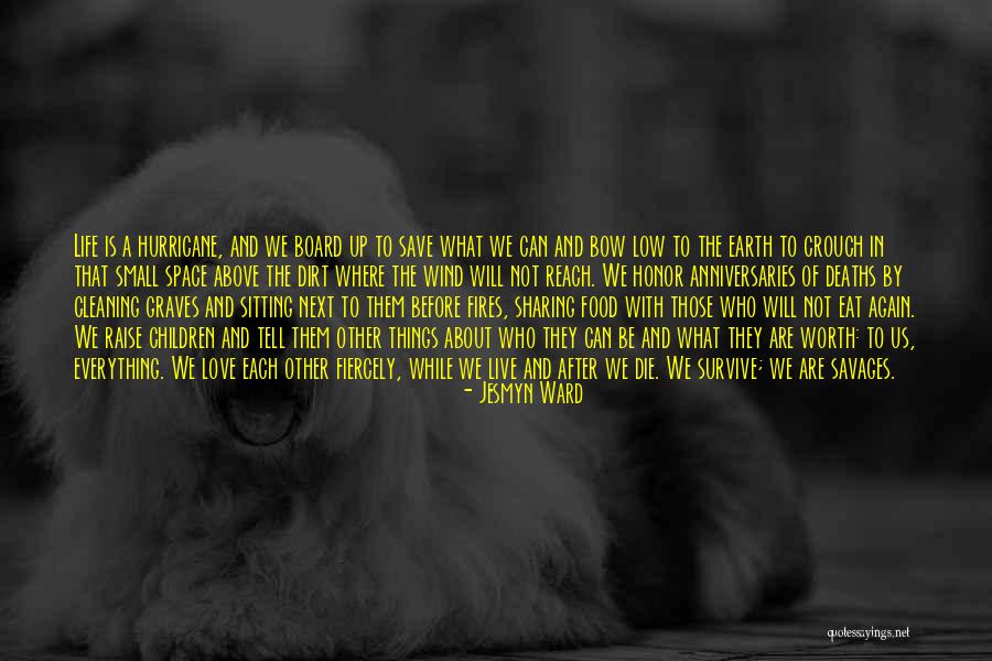 Hurricane Katrina Quotes By Jesmyn Ward Hurricane Katrina Quotes By Jesmyn Ward