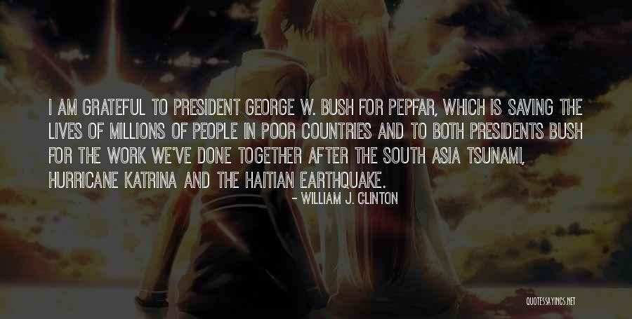 Hurricane Katrina Quotes By William J. Clinton