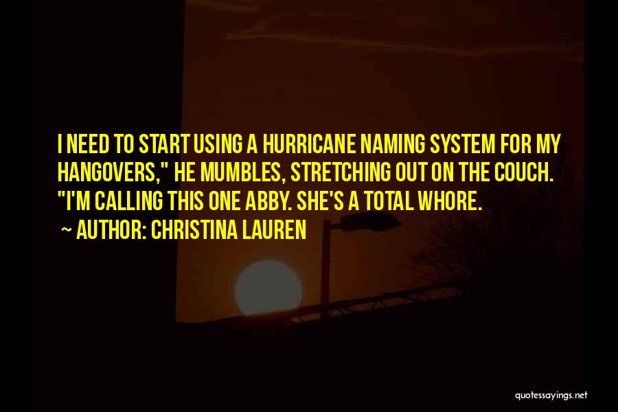 Hurricane Quotes By Christina Lauren