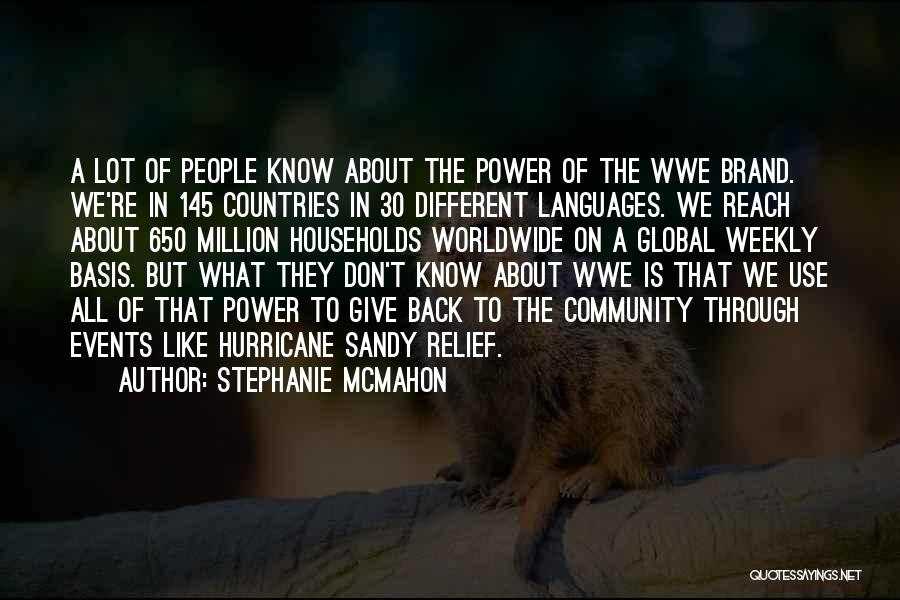 Hurricane Sandy Quotes By Stephanie McMahon