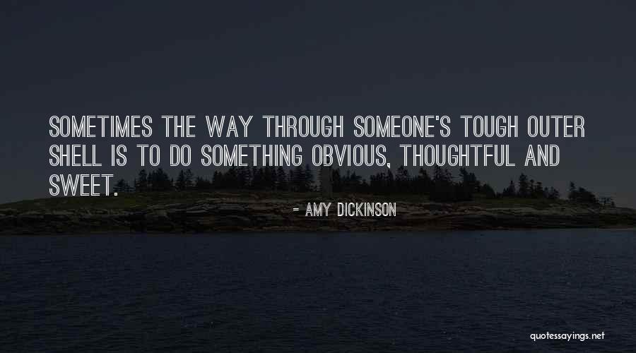Hurries In A Sentence Quotes By Amy Dickinson Hurries In A Sentence Quotes By Amy Dickinson
