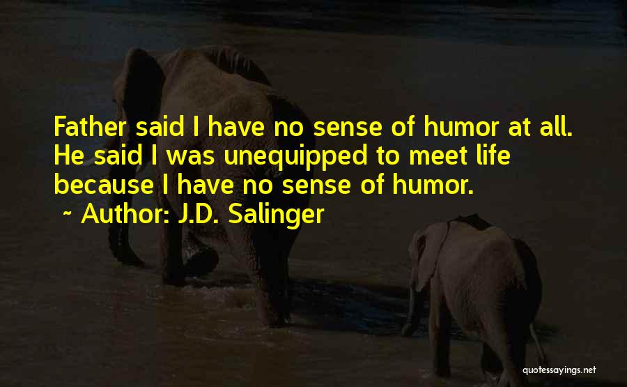 Hurries Old Quotes By J.D. Salinger