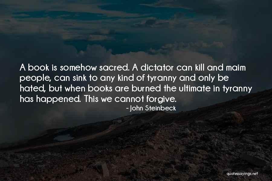 Hurriyat Sudan Quotes By John Steinbeck Hurriyat Sudan Quotes By John Steinbeck