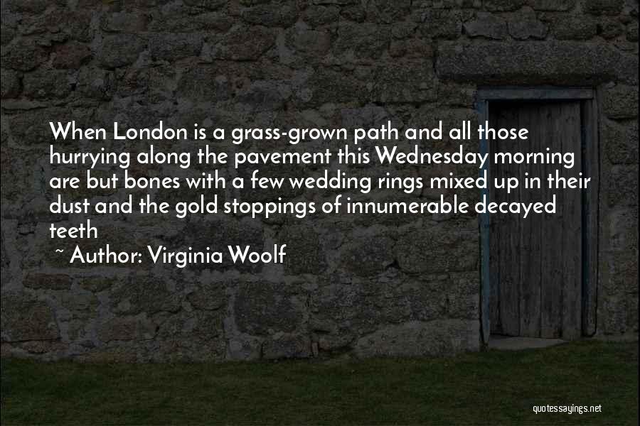 Hurrying Quotes By Virginia Woolf