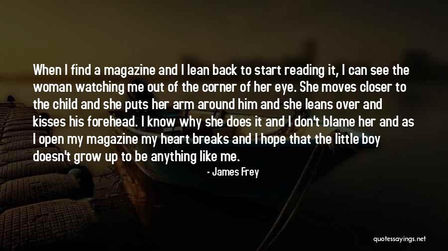 Hurseys Bbq Quotes By James Frey Hurseys Bbq Quotes By James Frey
