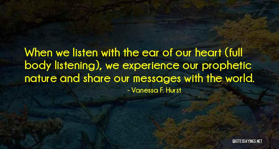 Hurst Quotes By Vanessa F. Hurst Hurst Quotes By Vanessa F. Hurst