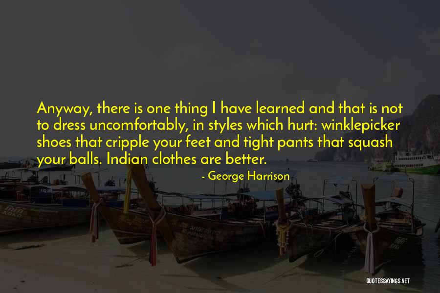 Hurt And Comfort Quotes By George Harrison Hurt And Comfort Quotes By George Harrison