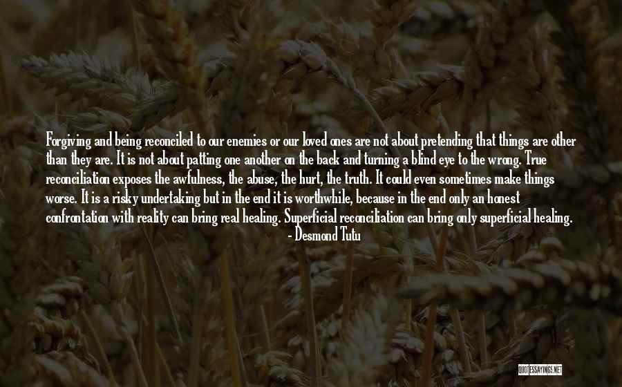 Hurt And Healing Quotes By Desmond Tutu Hurt And Healing Quotes By Desmond Tutu