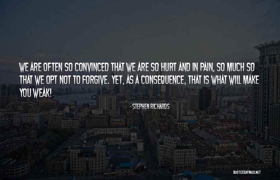 Hurt And Letting Go Quotes By Stephen Richards Hurt And Letting Go Quotes By Stephen Richards