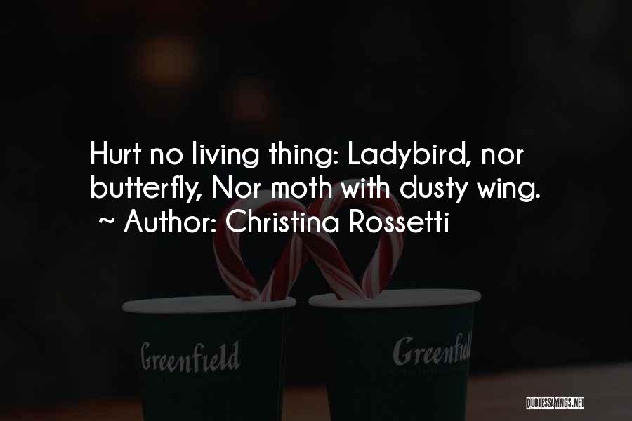 Hurt Animal Quotes By Christina Rossetti