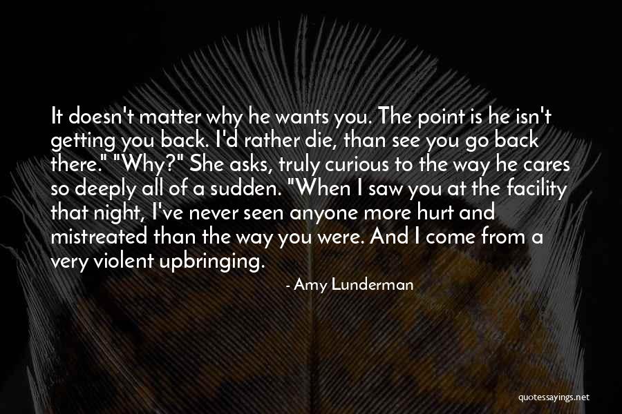 Hurt Back Quotes By Amy Lunderman Hurt Back Quotes By Amy Lunderman