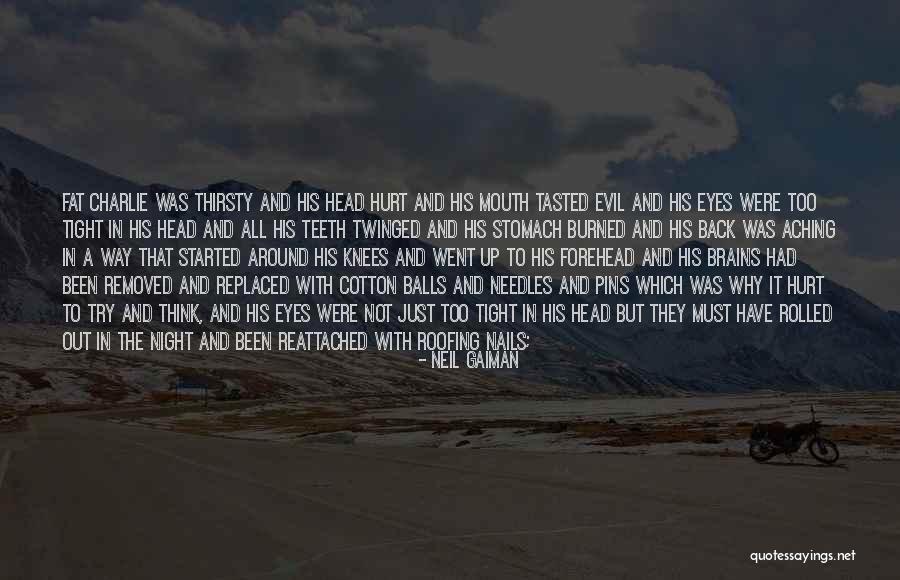 Hurt Back Quotes By Neil Gaiman Hurt Back Quotes By Neil Gaiman