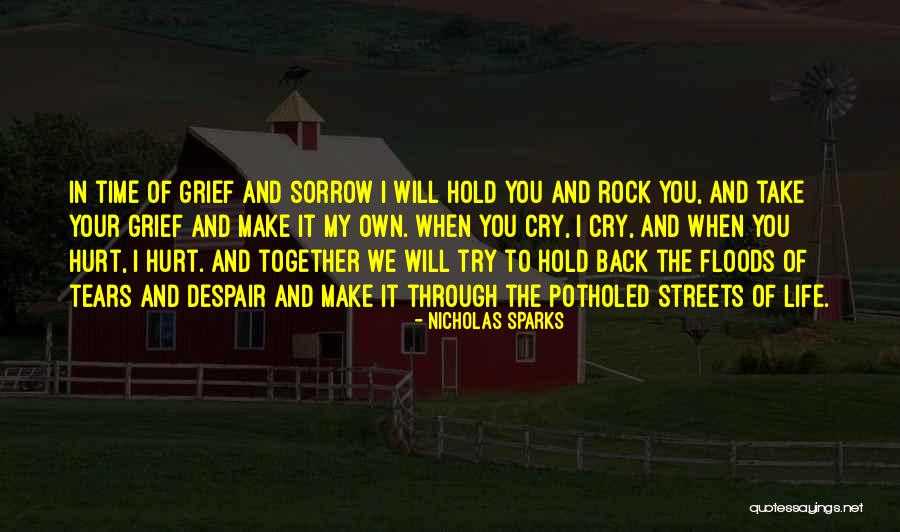 Hurt Back Quotes By Nicholas Sparks Hurt Back Quotes By Nicholas Sparks