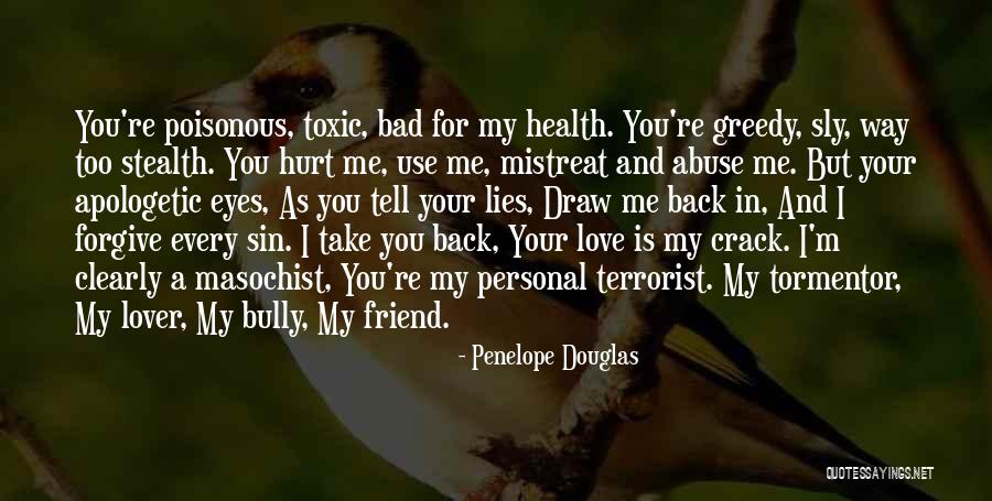 Hurt Back Quotes By Penelope Douglas Hurt Back Quotes By Penelope Douglas