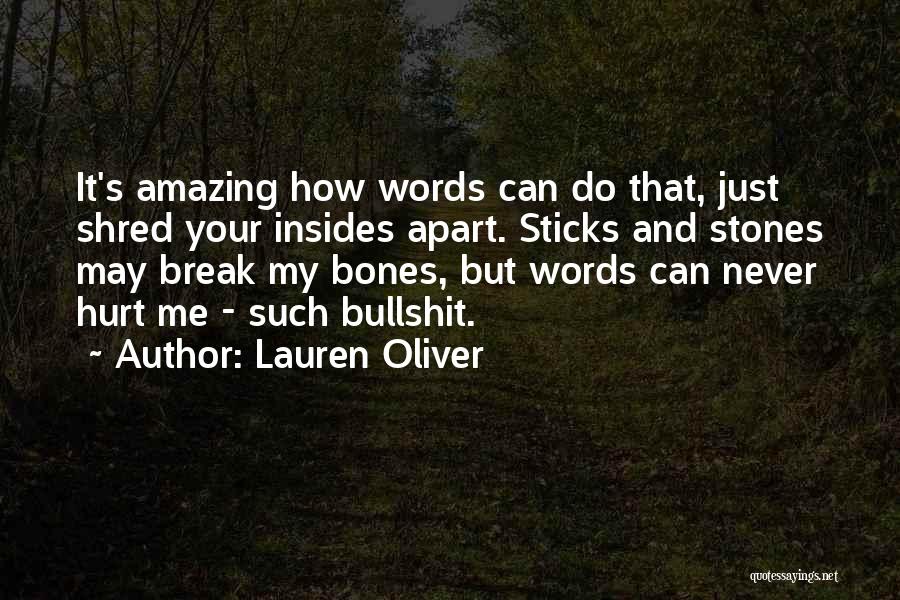 Hurt Break Quotes By Lauren Oliver