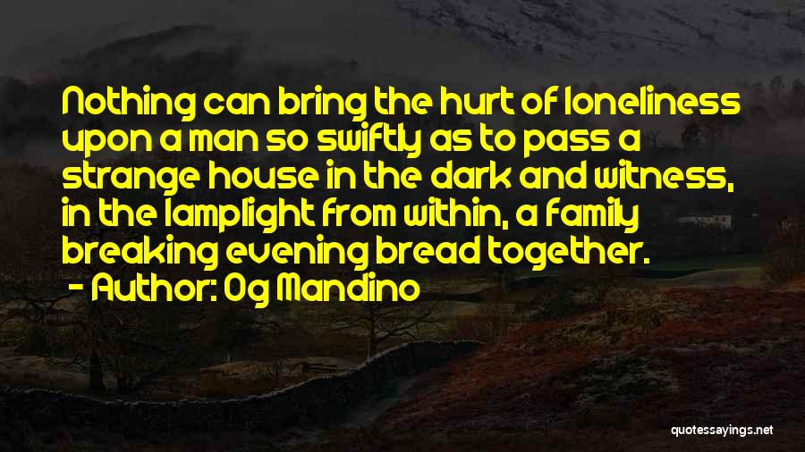 Hurt Breaking Up Quotes By Og Mandino