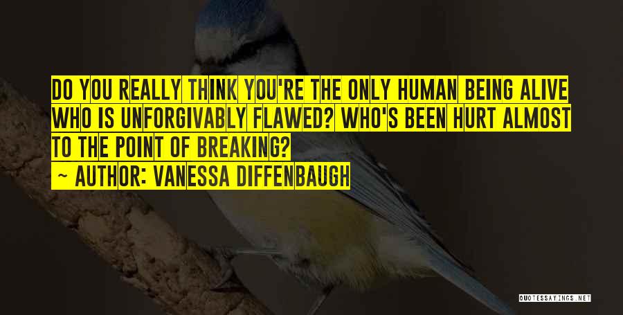 Hurt Breaking Up Quotes By Vanessa Diffenbaugh