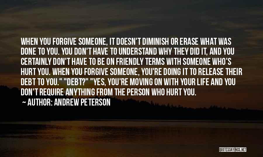 Hurt But Moving On Quotes By Andrew Peterson