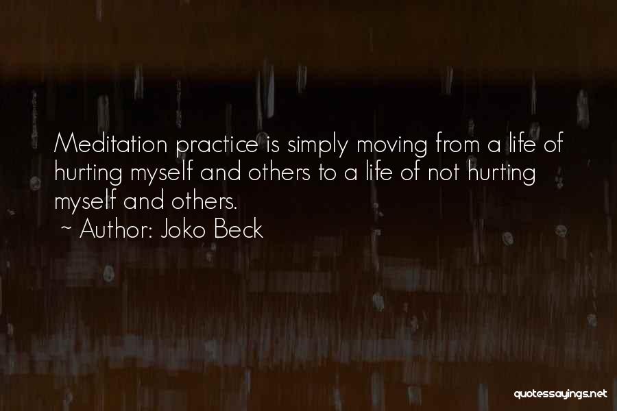 Hurt But Moving On Quotes By Joko Beck