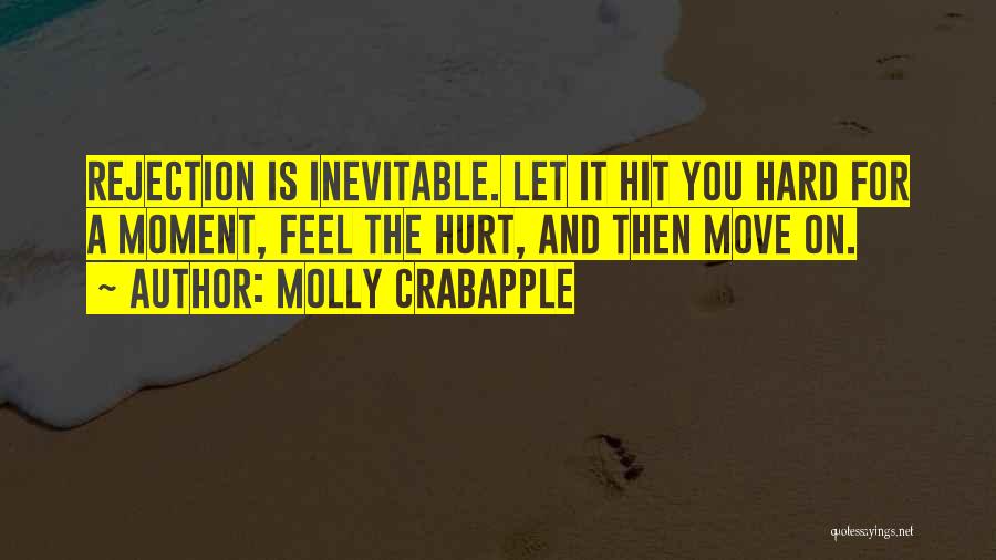 Hurt But Moving On Quotes By Molly Crabapple