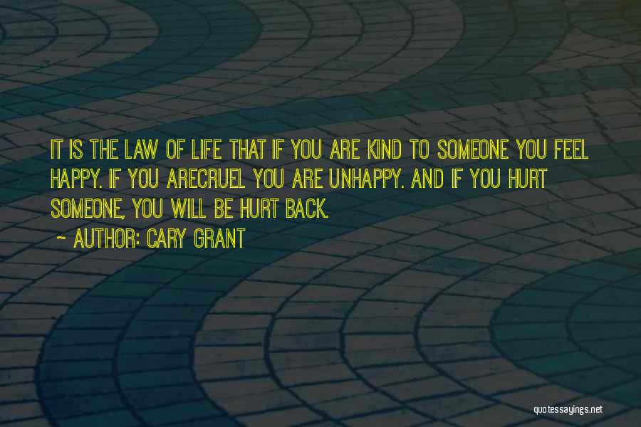Hurt But Still Happy Quotes By Cary Grant