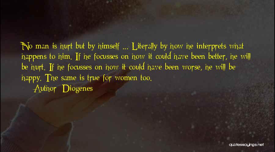 Hurt By Man Quotes By Diogenes