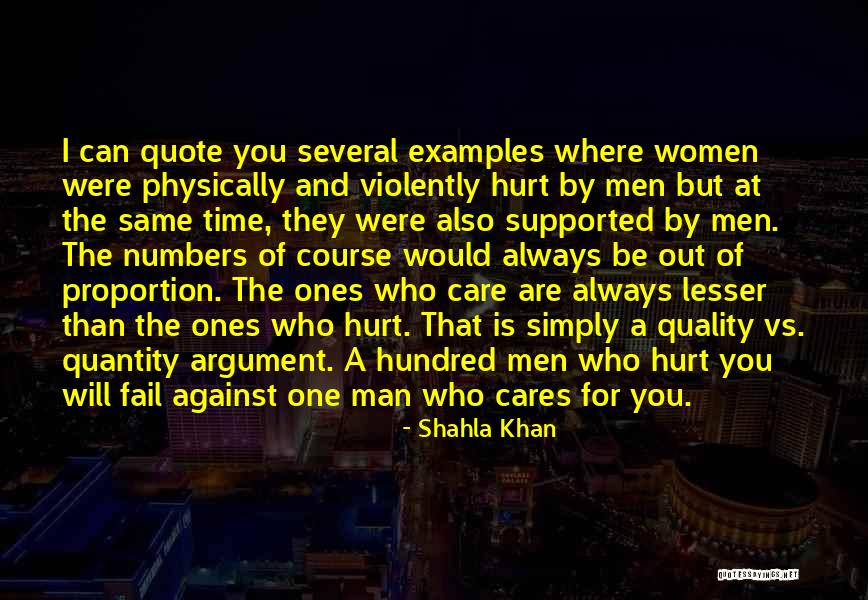 Hurt By Man Quotes By Shahla Khan