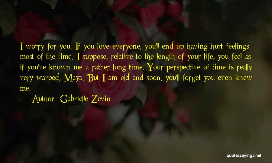 Hurt Feelings Of Love Quotes By Gabrielle Zevin