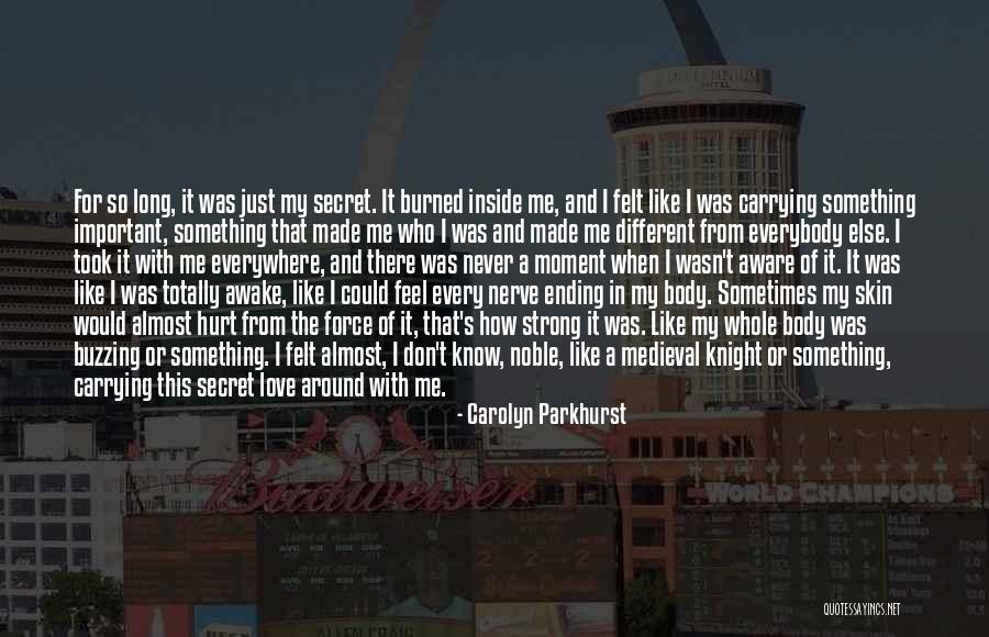 Hurt From Inside Quotes By Carolyn Parkhurst Hurt From Inside Quotes By Carolyn Parkhurst