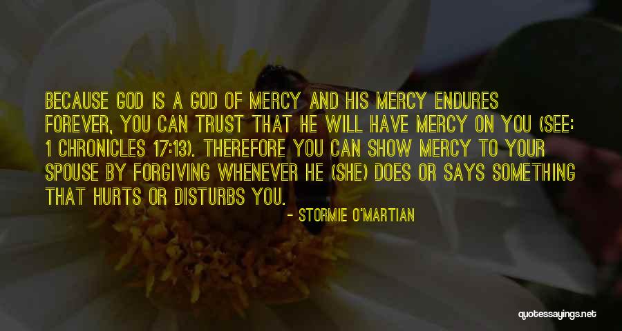 Hurt From Spouse Quotes By Stormie O'martian Hurt From Spouse Quotes By Stormie O'martian
