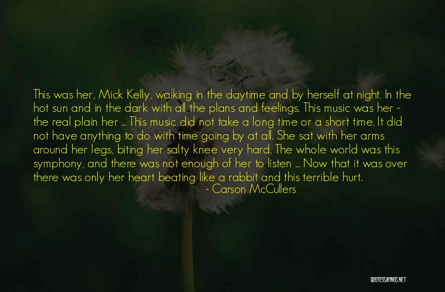 Hurt Her Feelings Quotes By Carson McCullers Hurt Her Feelings Quotes By Carson McCullers