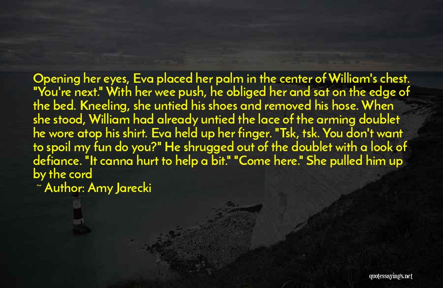 Hurt In Her Eyes Quotes By Amy Jarecki