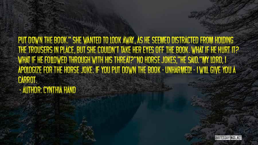 Hurt In Her Eyes Quotes By Cynthia Hand