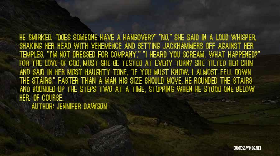 Hurt In Her Eyes Quotes By Jennifer Dawson