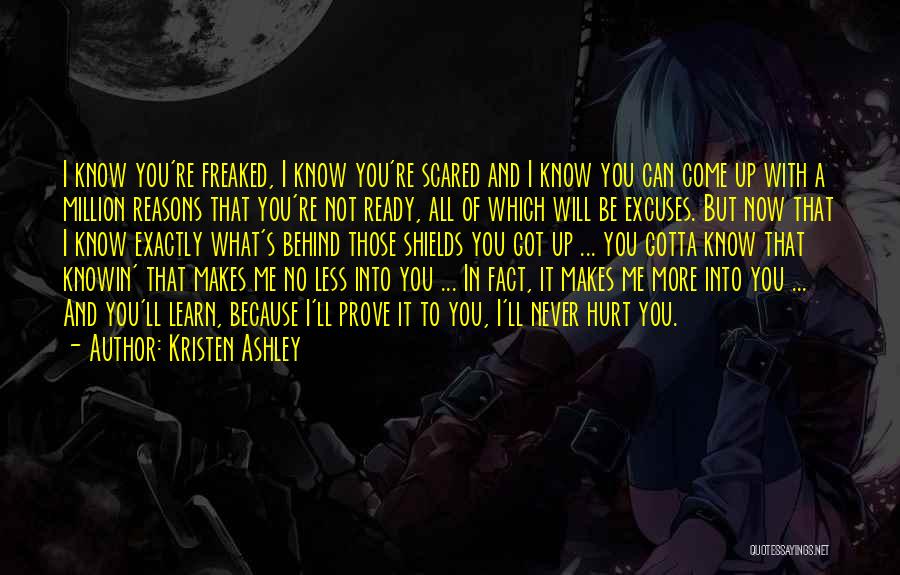 Hurt Less Quotes By Kristen Ashley