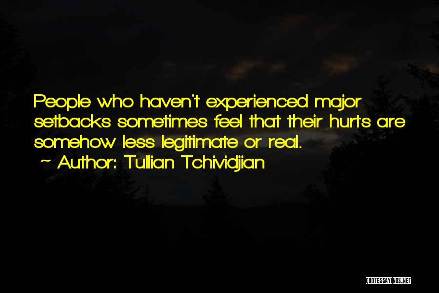 Hurt Less Quotes By Tullian Tchividjian