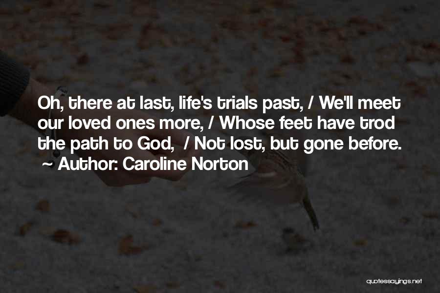 Hurt Locker Sanborn Quotes By Caroline Norton