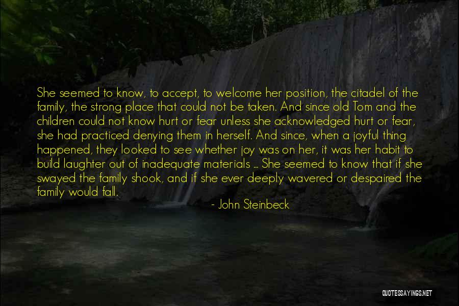 Hurt Me But Not My Family Quotes By John Steinbeck Hurt Me But Not My Family Quotes By John Steinbeck