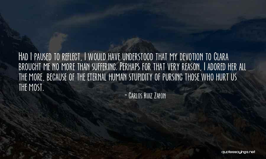 Hurt Me More Quotes By Carlos Ruiz Zafon Hurt Me More Quotes By Carlos Ruiz Zafon